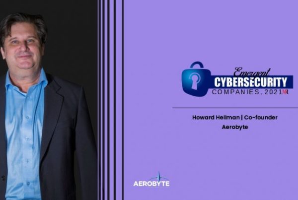 Aerobyte Named Top Ten Emerging Cyber Security Company Zero Trust Architecture